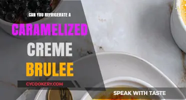Refrigerating Caramelized Creme Brulee: Tips for Perfect Storage and Texture