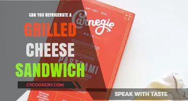 Refrigerating Grilled Cheese: Best Practices for Storing Your Sandwich