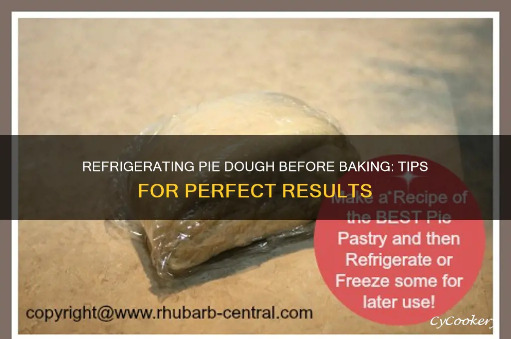 can you refrigerate a pie before baking