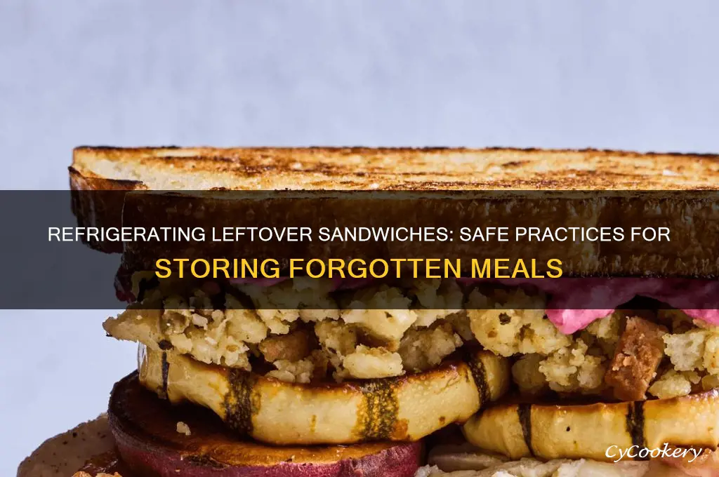 can you refrigerate a sandwich that
