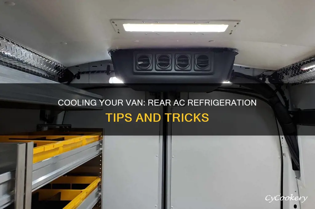 can you refrigerate a van with rear a c