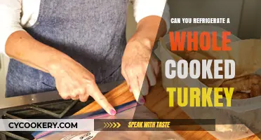 Refrigerating a Whole Cooked Turkey: Tips for Safe Storage
