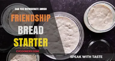 Refrigerating Amish Friendship Bread Starter: Tips and Best Practices