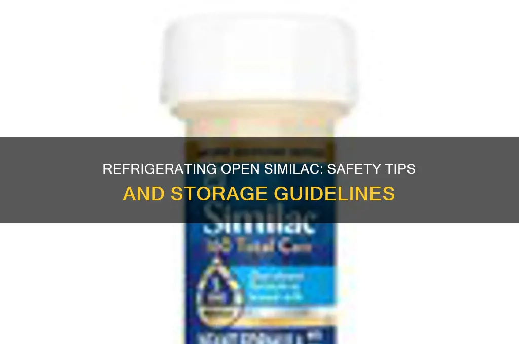 can you refrigerate an open similac