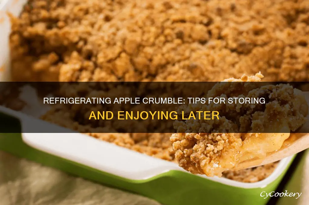 can you refrigerate apple crumble