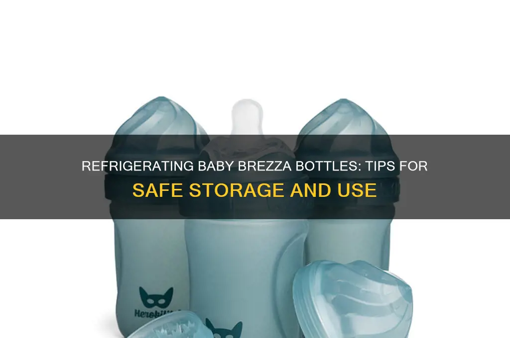 can you refrigerate baby brezza bottles
