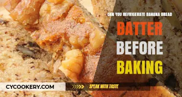 Refrigerating Banana Bread Batter: Tips for Perfect Baking Results
