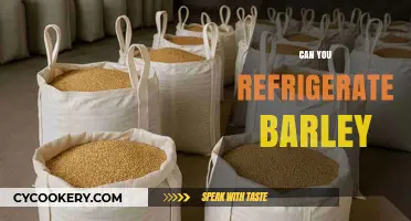 Refrigerating Barley: Best Practices for Storage and Freshness
