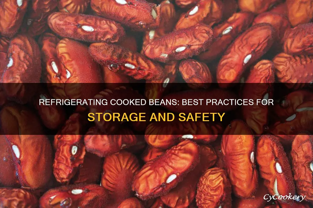 can you refrigerate beans after cooking