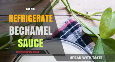Refrigerating Béchamel Sauce: Tips for Storage and Freshness