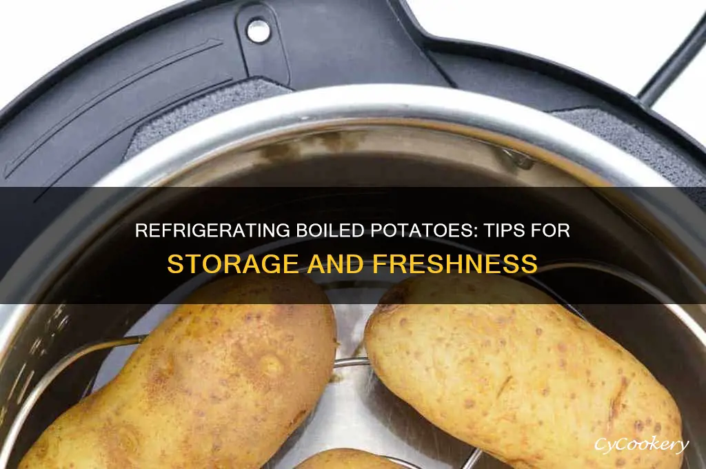 can you refrigerate boiled potatoes