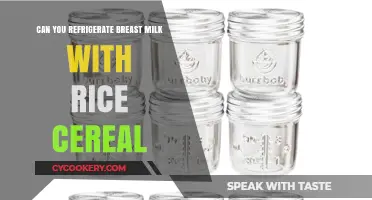 Refrigerating Breast Milk with Rice Cereal: Safe Storage Tips