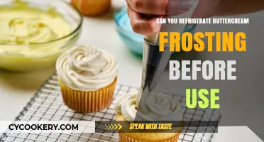 Refrigerating Buttercream Frosting: Tips for Perfect Results Before Use