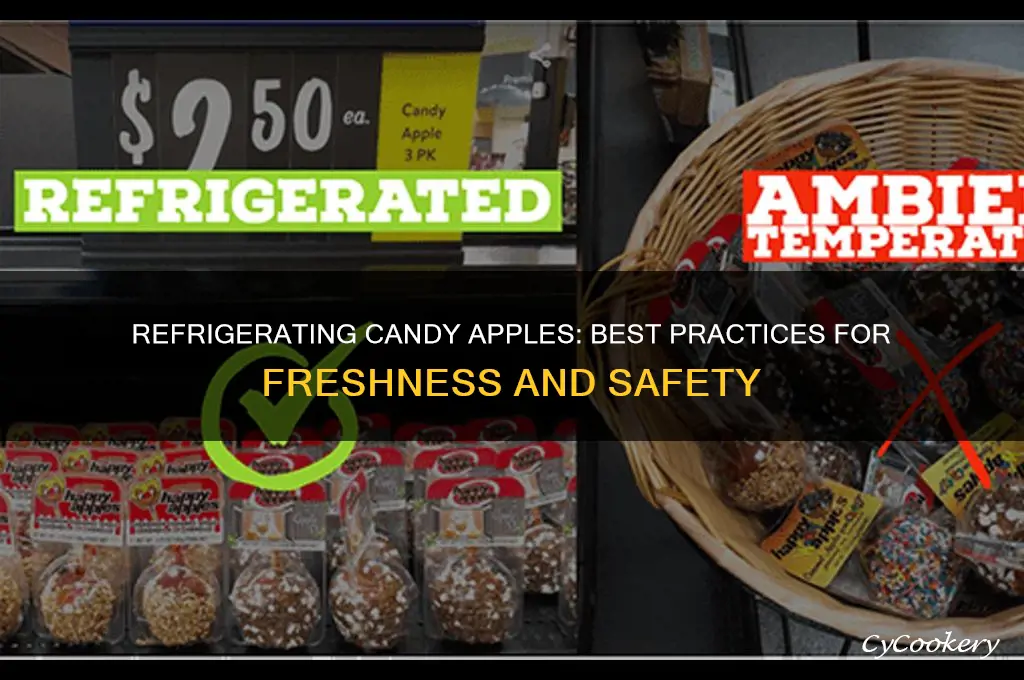 can you refrigerate candy apples