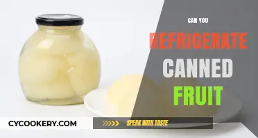 Refrigerating Canned Fruit: Best Practices for Freshness and Safety