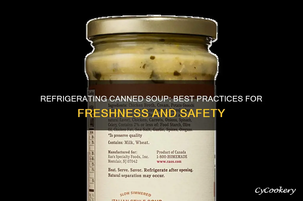 can you refrigerate canned soup