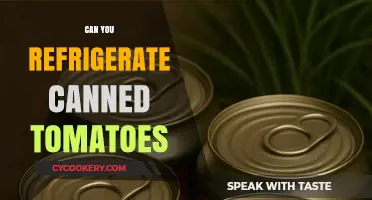 Refrigerating Canned Tomatoes: Best Practices for Freshness and Safety