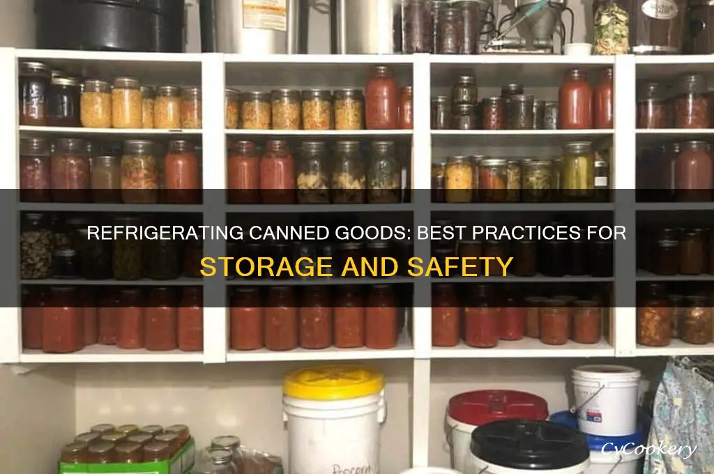 can you refrigerate cans