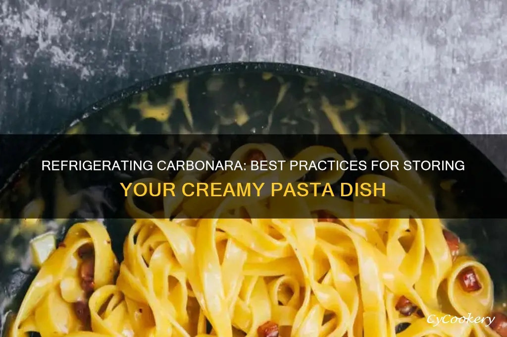 can you refrigerate carbonara