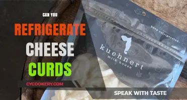 Refrigerating Cheese Curds: Best Practices for Freshness and Texture
