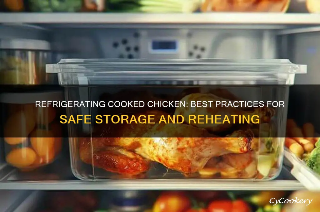 can you refrigerate chicken after cooking