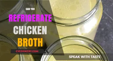 Refrigerating Chicken Broth: Best Practices for Storage and Freshness