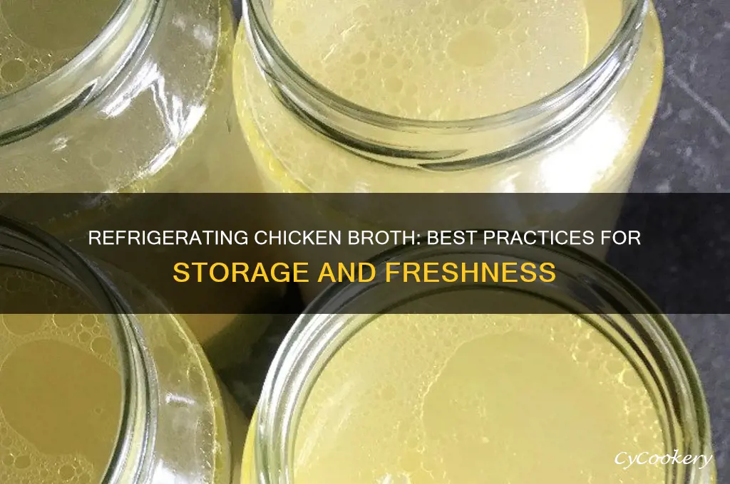 can you refrigerate chicken broth