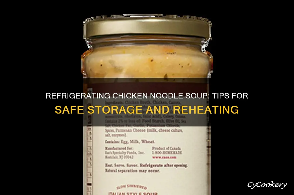 can you refrigerate chicken noodle soup