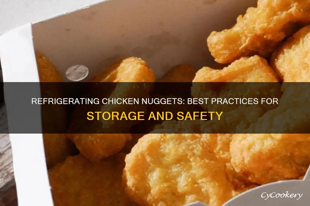 can you refrigerate chicken nuggets