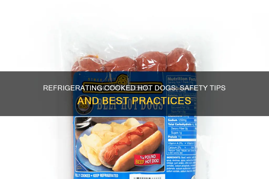 can you refrigerate cooked hot dogs