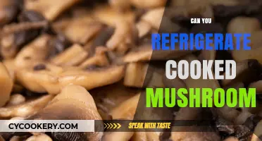 Refrigerating Cooked Mushrooms: Best Practices for Freshness and Safety