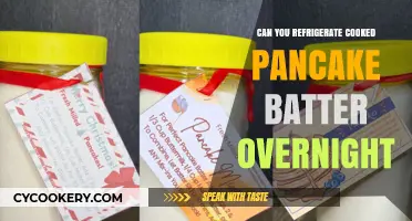 Refrigerating Cooked Pancake Batter Overnight: Tips and Best Practices