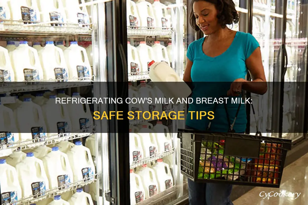 can you refrigerate cows milk and breast milk together