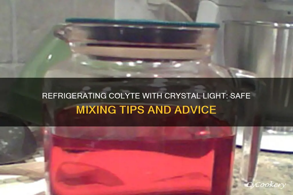 can you refrigerate coylyte with cyrstal light
