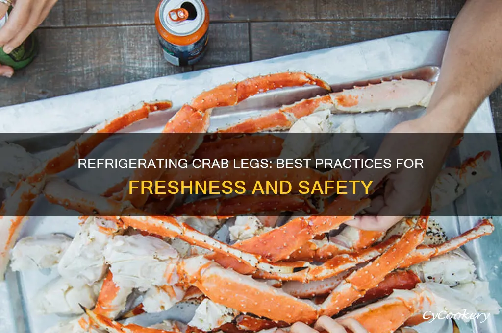 can you refrigerate crab legs