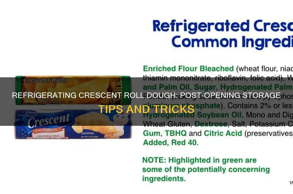 can you refrigerate crescent roll dough after opening