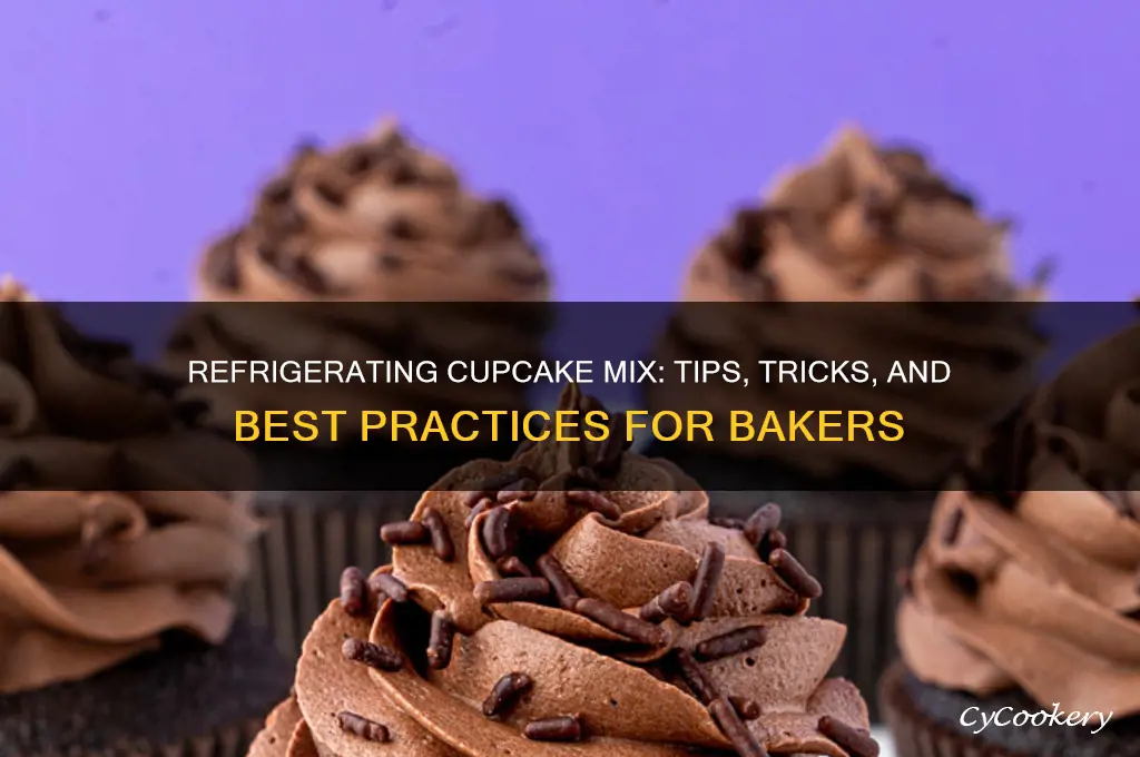 can you refrigerate cupcake mix