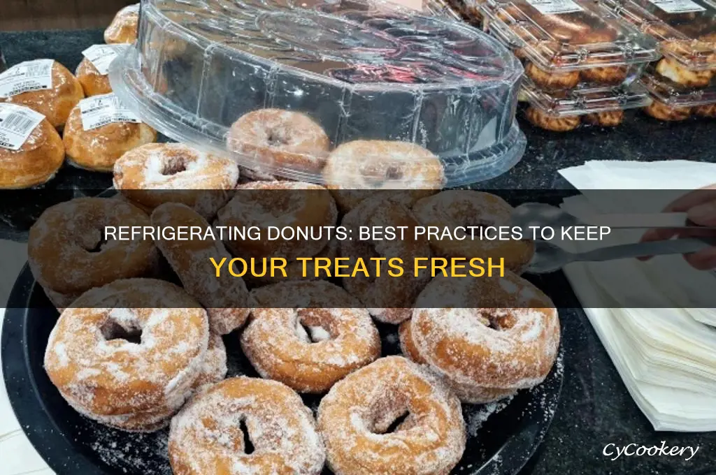 can you refrigerate doghnuts