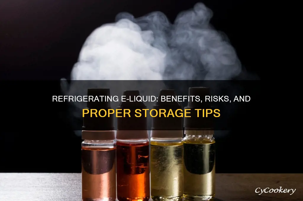 can you refrigerate e liquid