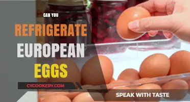 Refrigerating European Eggs: Best Practices for Freshness and Safety