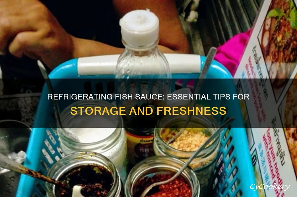 can you refrigerate fish sauce