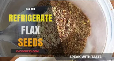 Refrigerating Flax Seeds: Best Practices for Freshness and Longevity