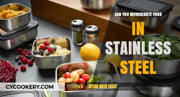 Refrigerating Food in Stainless Steel: Safe Practices and Tips