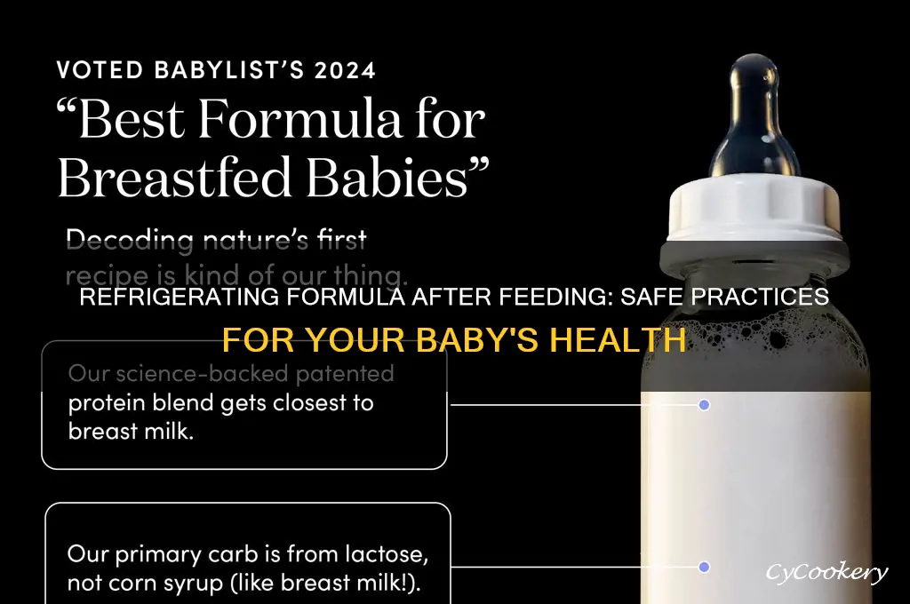 can you refrigerate formula after baby drinks
