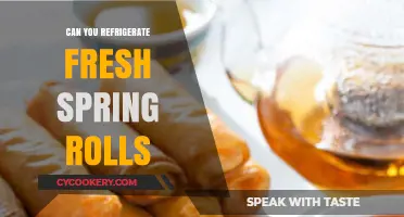 Refrigerating Fresh Spring Rolls: Best Practices for Storage and Freshness
