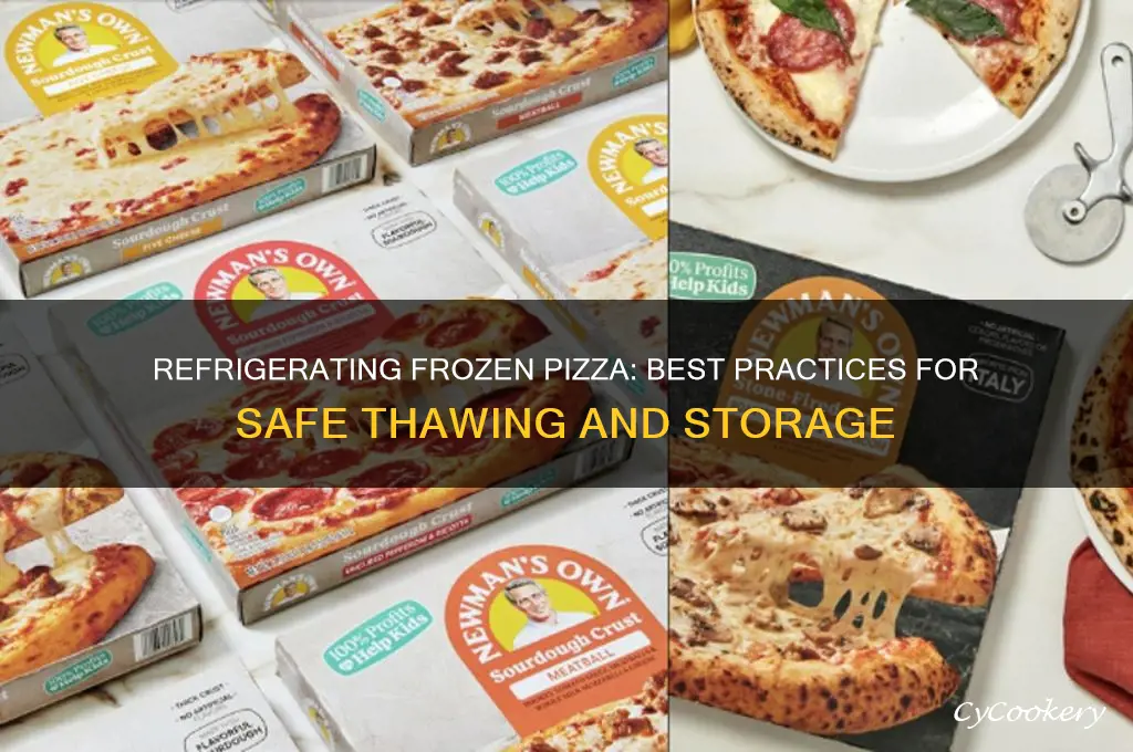 can you refrigerate frozen pizza