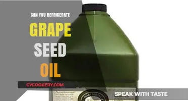 Refrigerating Grape Seed Oil: Benefits, Risks, and Proper Storage Tips