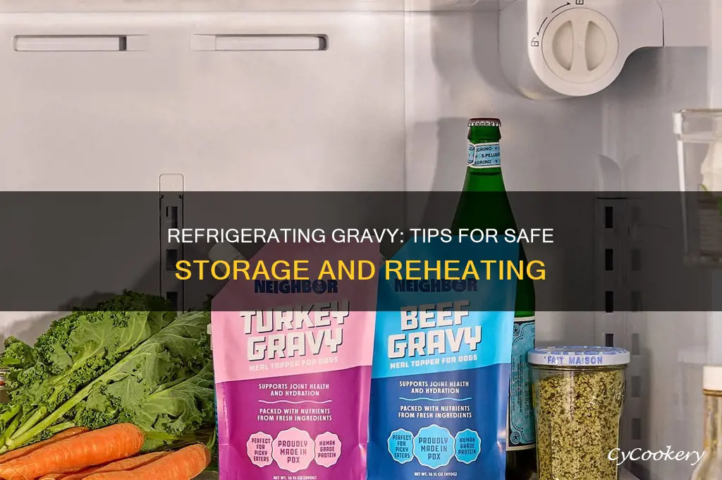 can you refrigerate gravy