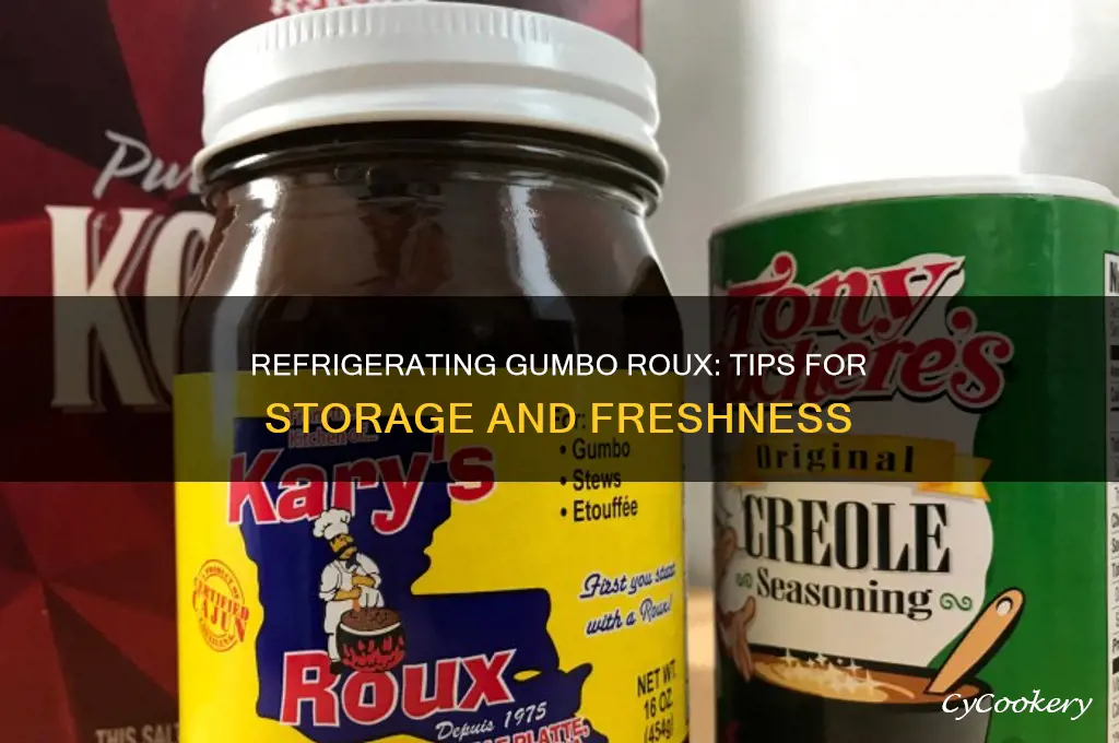 can you refrigerate gumbo roux