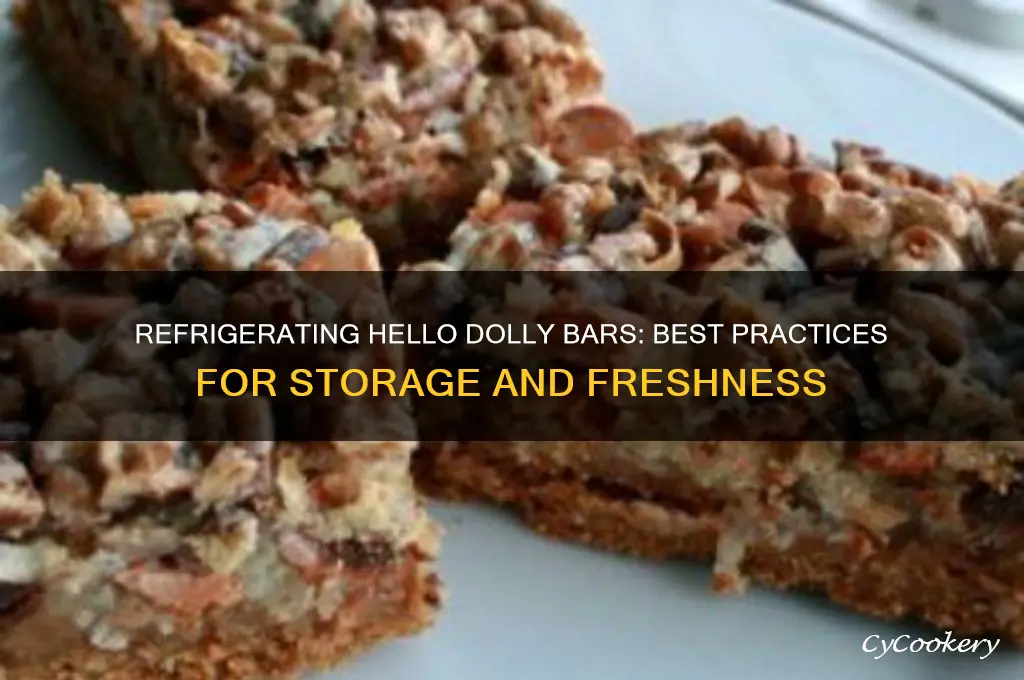 can you refrigerate hello dolly bars
